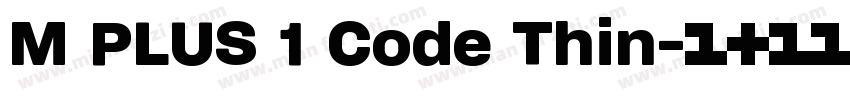 M PLUS 1 Code Thin字体转换
